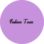 Business logo of Fashion Town