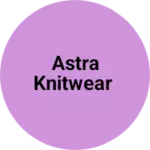 Business logo of Astra Knitwear