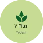 Business logo of Y plus