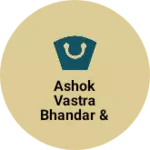 Business logo of ASHOK VASTRA BHANDAR & JEWELLERS