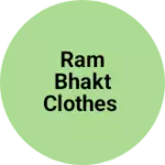 Business logo of Ram bhakt clothes