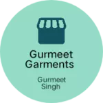 Business logo of Gurmeet Garments