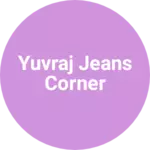 Business logo of Yuvraj jeans corner