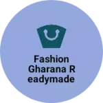 Business logo of Fashion Gharana Readymade shop