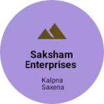 Business logo of Saksham Enterprises