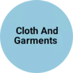 Business logo of Cloth and garments