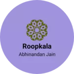 Business logo of Roopkala