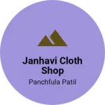 Business logo of Janhavi cloth shop