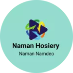 Business logo of NAMAN HOSIERY