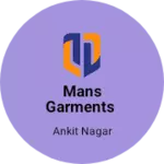 Business logo of Mans garments
