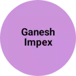 Business logo of Ganesh impex