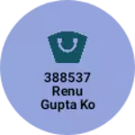 Business logo of 388537 renu gupta ko