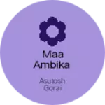 Business logo of Maa ambika