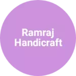 Business logo of Ramraj handicraft