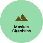 Business logo of Muskan cireshans