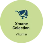 Business logo of Xmane colection