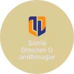 Business logo of Sonia dresses Gandhinagar Delhi