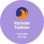 Business logo of Varinder fashion hub