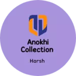 Business logo of Anokhi collection