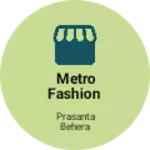 Business logo of Metro fashion