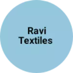 Business logo of Ravi textiles