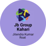 Business logo of Jb group kahari