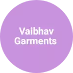 Business logo of Vaibhav Garments