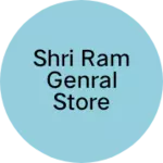 Business logo of Shri ram genral store