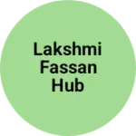 Business logo of Lakshmi fassan hub