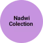 Business logo of Nadwi colection
