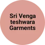Business logo of Sri vengateshwara garments