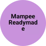 Business logo of MAMPEE READYMADE