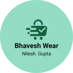 Business logo of Bhavesh wear
