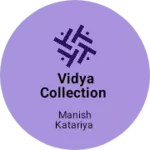Business logo of Vidya collection