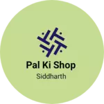 Business logo of Pal ki Shop