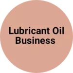Business logo of Lubricant oil business
