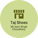 Business logo of TAJ SHOES