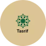 Business logo of Tasrif
