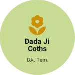 Business logo of Dada ji coths service