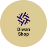 Business logo of Diwan shop