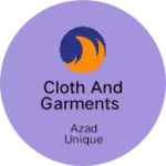 Business logo of Cloth and garments