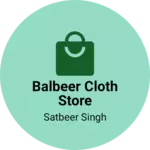 Business logo of Balbeer cloth store