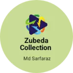 Business logo of Zubeda collection