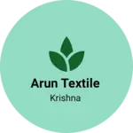 Business logo of Arun textile