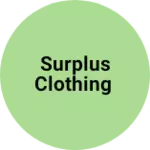 Business logo of Surplus clothing