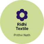 Business logo of Ridhi textile