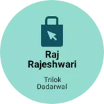Business logo of Raj rajeshwari