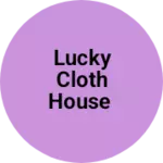 Business logo of Lucky cloth House