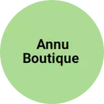 Business logo of Annu boutique