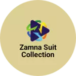 Business logo of Zamna suit collection